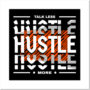 Hustle Motivational Quote Entrepreneur Posters and Art